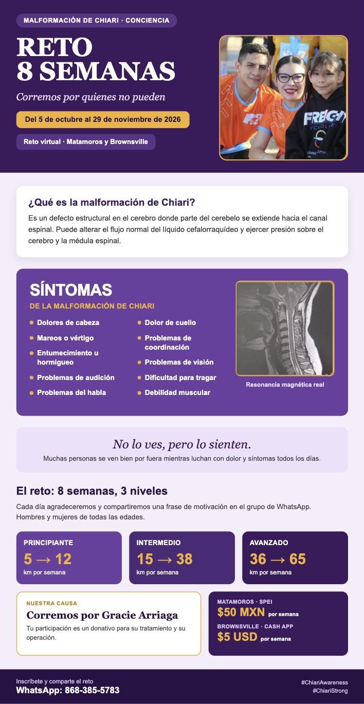 Reto 8 Semanas — Malformación de Chiari, corremos por Gracie Arriaga, del 5 de octubre al 29 de noviembre de 2026, reto virtual en Matamoros y Brownsville